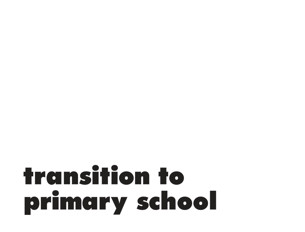 Transition to primary school